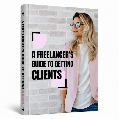 A Freelancer’s Guide to Getting Clients
